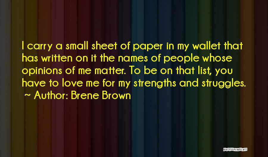 Love Written Quotes By Brene Brown