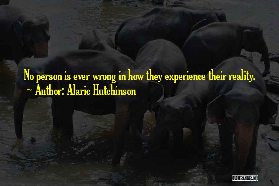 Love Wrong Person Quotes By Alaric Hutchinson