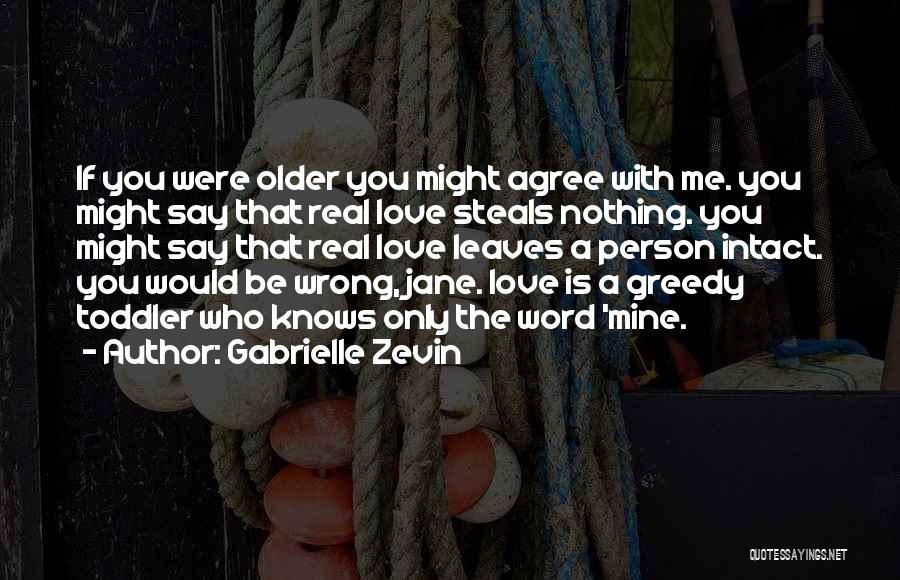 Love Wrong Person Quotes By Gabrielle Zevin