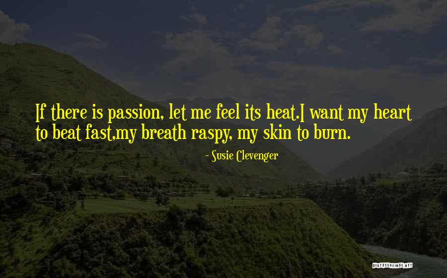 Love Yearning Quotes By Susie Clevenger Love Yearning Quotes By Susie Clevenger