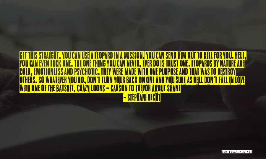 Love You As You Are Quotes By Stephani Hecht Love You As You Are Quotes By Stephani Hecht