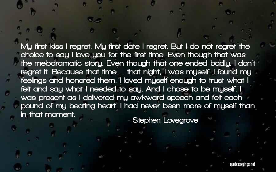 Love You Badly Quotes By Stephen Lovegrove Love You Badly Quotes By Stephen Lovegrove