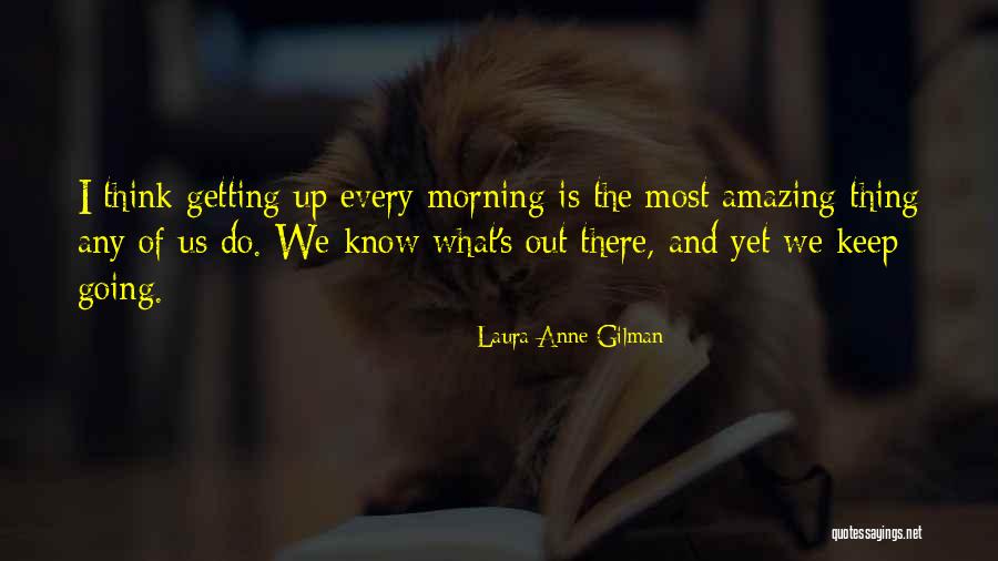 Love You Bangaram Quotes By Laura Anne Gilman