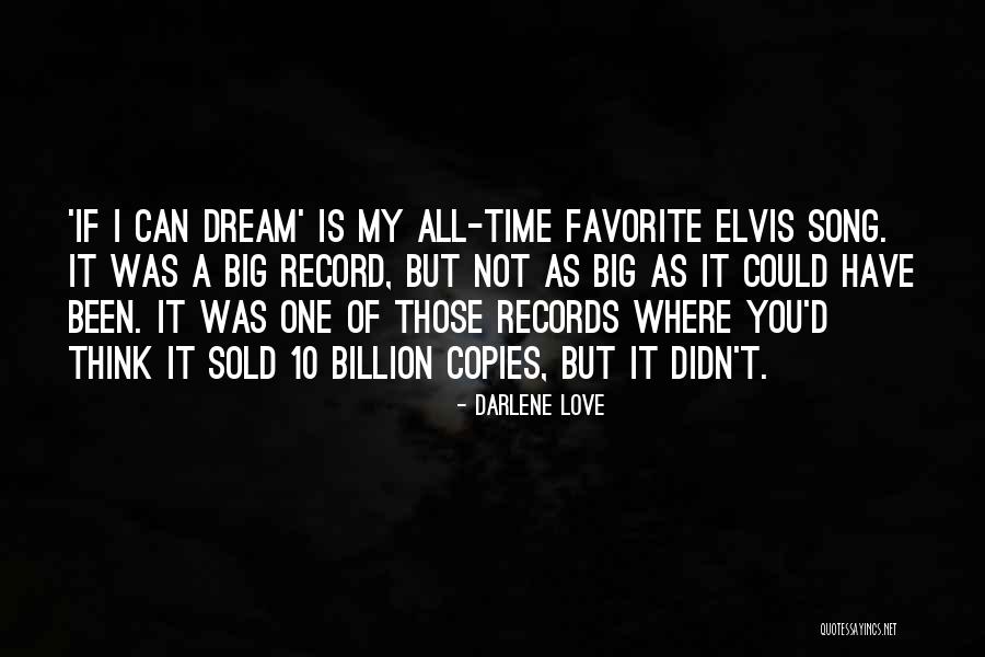 Love You Big Time Quotes By Darlene Love Love You Big Time Quotes By Darlene Love