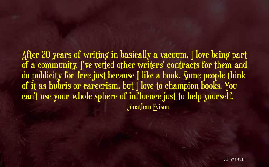 Love You But Can't You Quotes By Jonathan Evison Love You But Can't You Quotes By Jonathan Evison