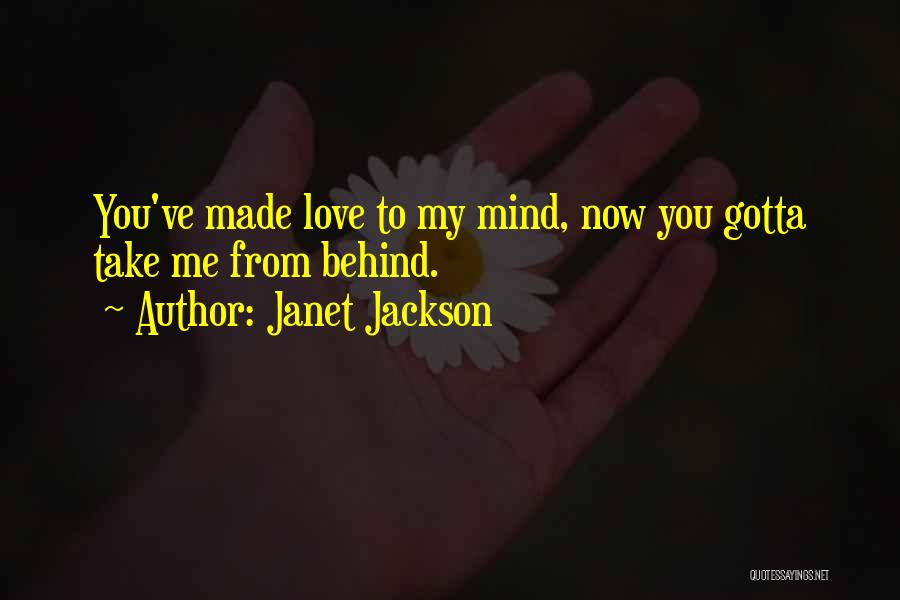 Love You But Gotta Let You Go Quotes By Janet Jackson