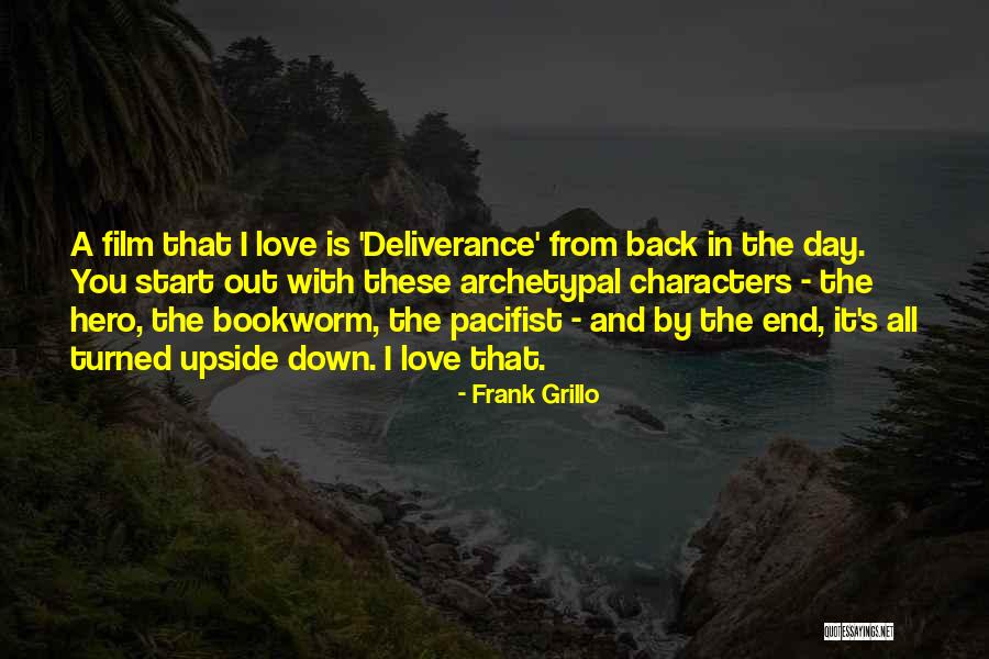 Love You Day By Day Quotes By Frank Grillo Love You Day By Day Quotes By Frank Grillo