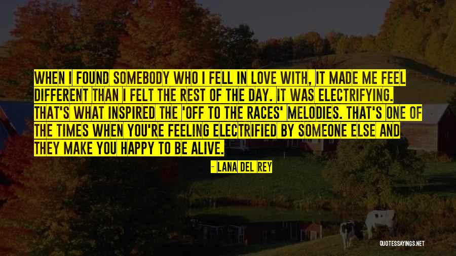 Love You Day By Day Quotes By Lana Del Rey Love You Day By Day Quotes By Lana Del Rey
