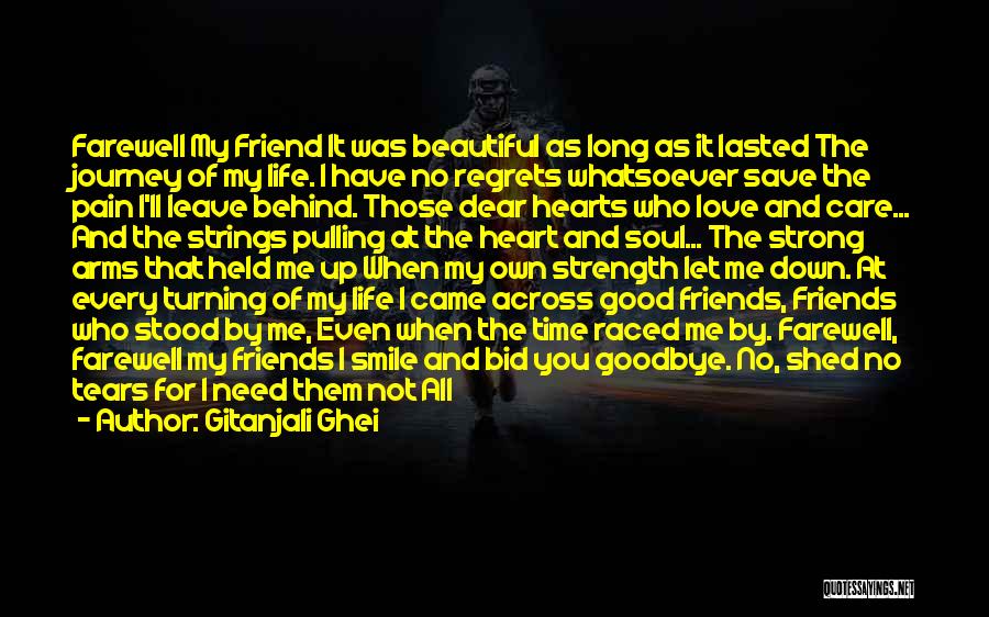Love You Dear Friend Quotes By Gitanjali Ghei