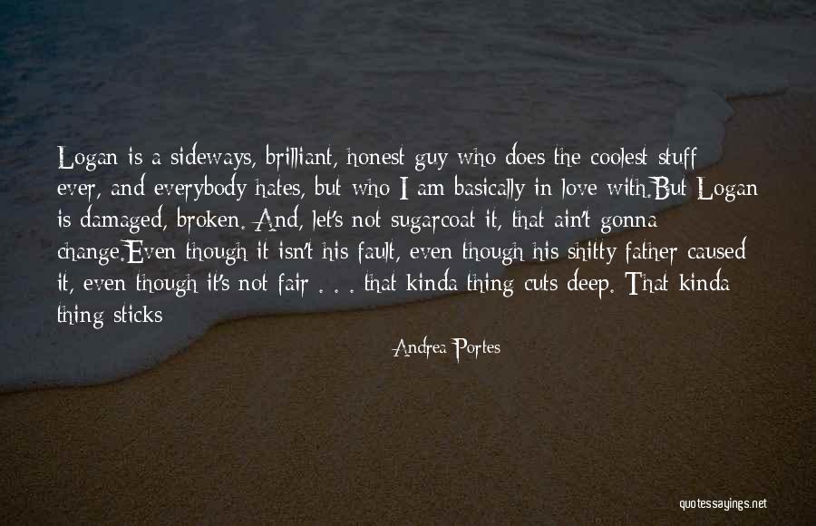 Love You Deep Quotes By Andrea Portes