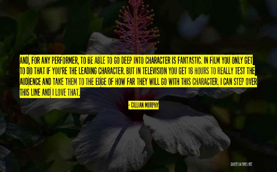 Love You Deep Quotes By Cillian Murphy