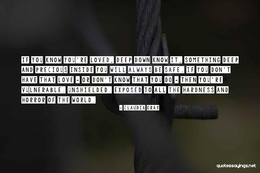 Love You Deep Quotes By Claudia Gray