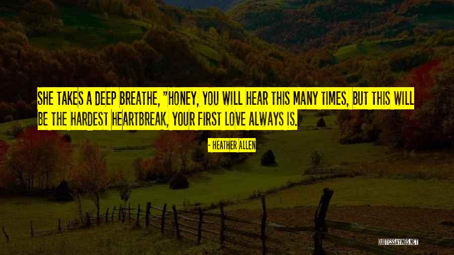 Love You Deep Quotes By Heather Allen