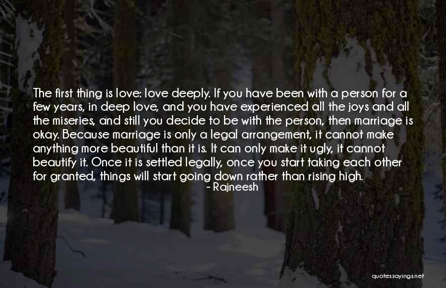 Love You Deep Quotes By Rajneesh