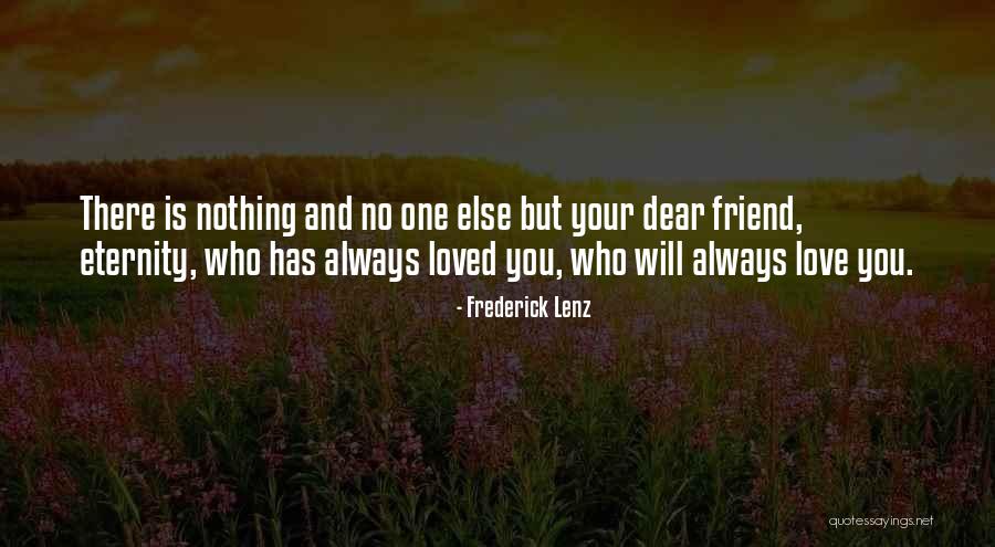 Love You Eternity Quotes By Frederick Lenz Love You Eternity Quotes By Frederick Lenz