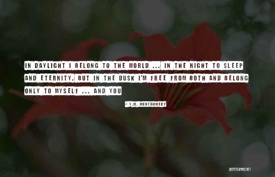 Love You Eternity Quotes By L.M. Montgomery Love You Eternity Quotes By L.M. Montgomery