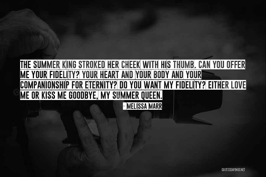 Love You Eternity Quotes By Melissa Marr Love You Eternity Quotes By Melissa Marr