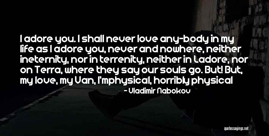 Love You Eternity Quotes By Vladimir Nabokov Love You Eternity Quotes By Vladimir Nabokov