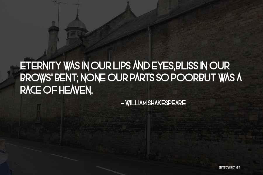 Love You Eternity Quotes By William Shakespeare Love You Eternity Quotes By William Shakespeare