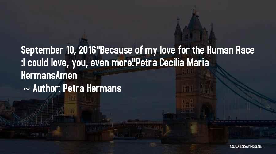 Love You Even More Quotes By Petra Hermans