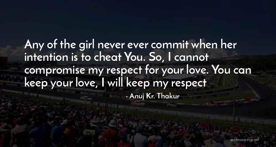 Love You For Quotes By Anuj Kr. Thakur