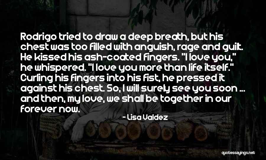 Love You Forever More Quotes By Lisa Valdez Love You Forever More Quotes By Lisa Valdez