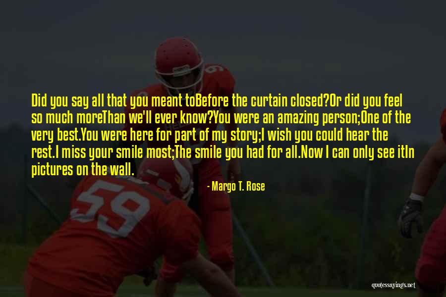 Love You Forever More Quotes By Margo T. Rose Love You Forever More Quotes By Margo T. Rose