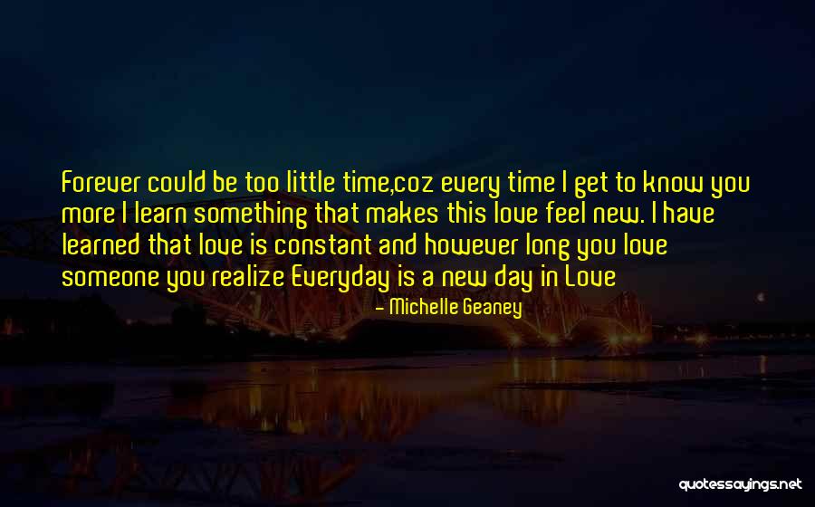 Love You Forever More Quotes By Michelle Geaney Love You Forever More Quotes By Michelle Geaney