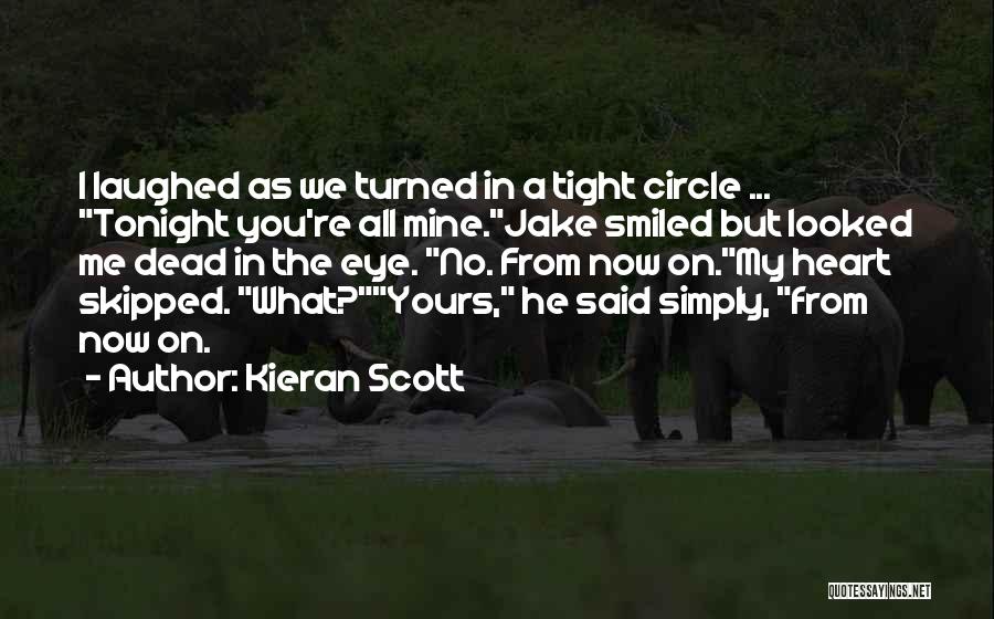 Love You In My Heart Quotes By Kieran Scott