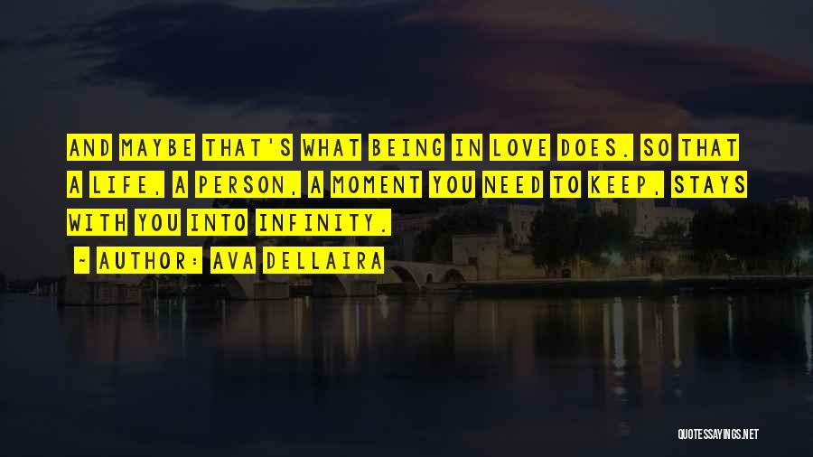 Love You Infinity Quotes By Ava Dellaira