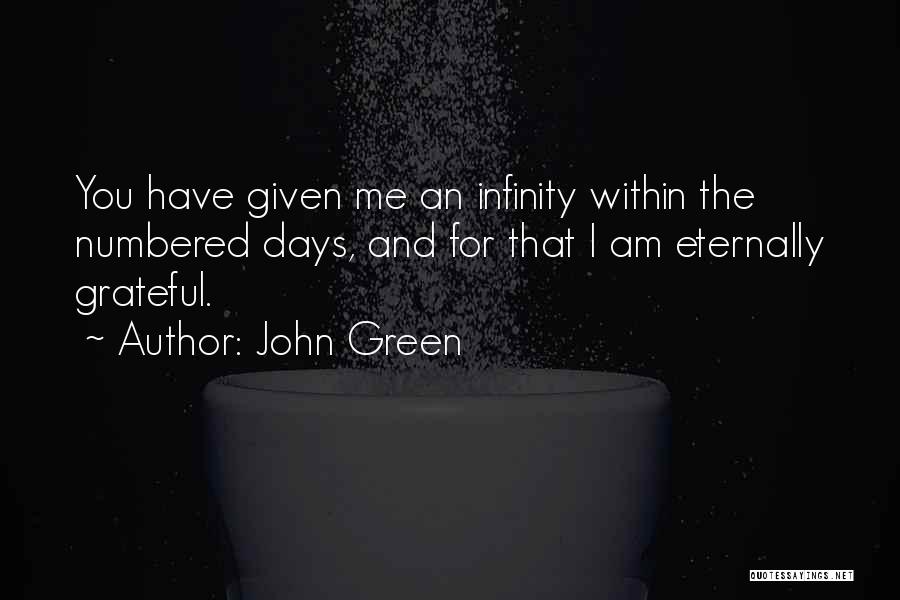 Love You Infinity Quotes By John Green