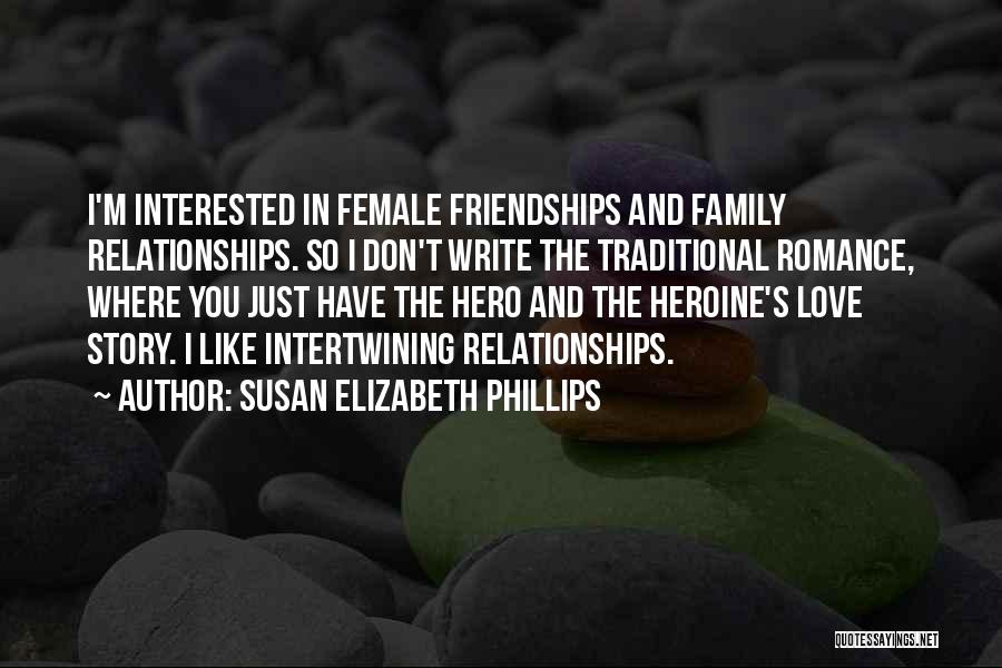 Love You Like Family Quotes By Susan Elizabeth Phillips