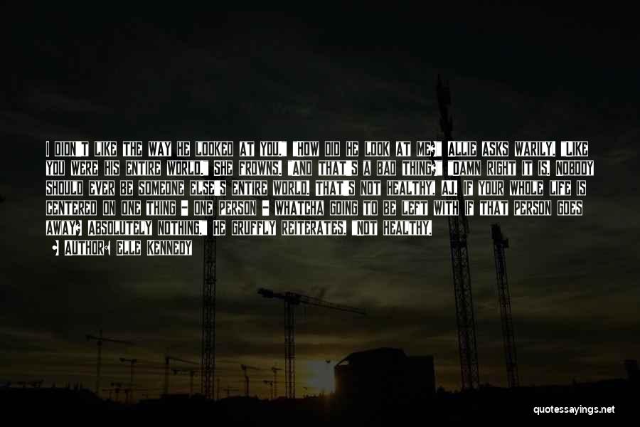 Love You Like Nothing Else Quotes By Elle Kennedy Love You Like Nothing Else Quotes By Elle Kennedy