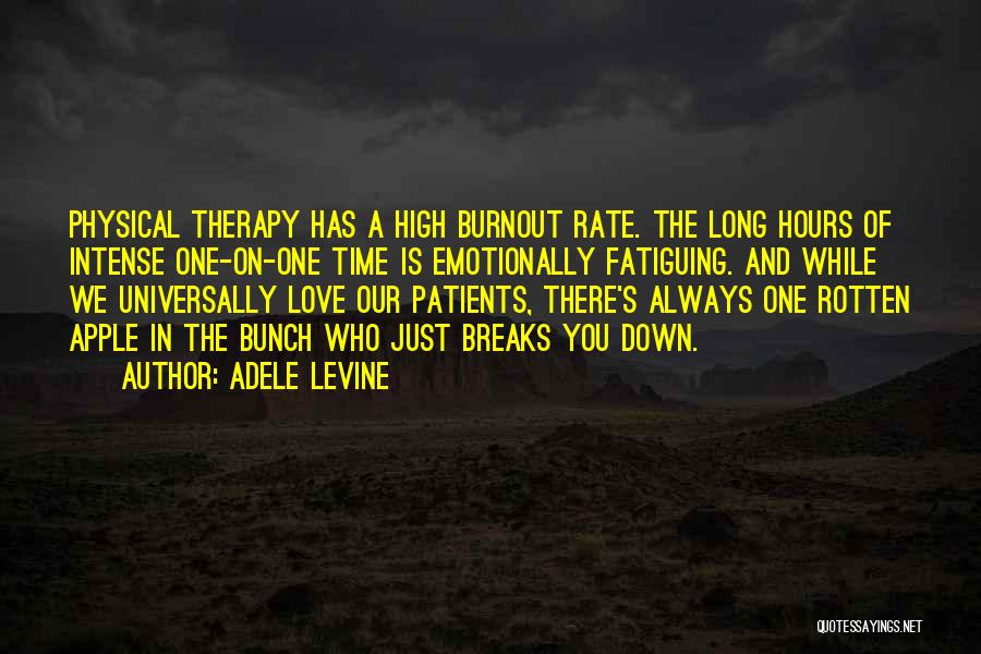 Love You Long Time Quotes By Adele Levine