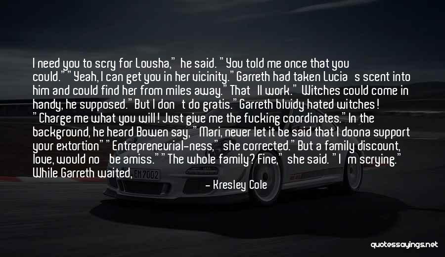Love You Miles Away Quotes By Kresley Cole