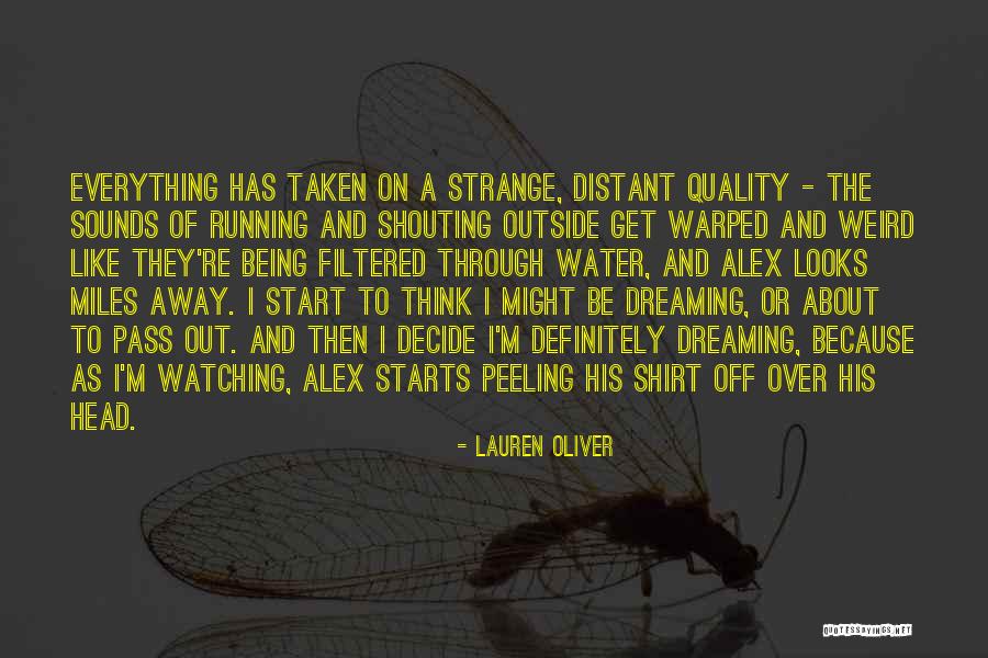 Love You Miles Away Quotes By Lauren Oliver