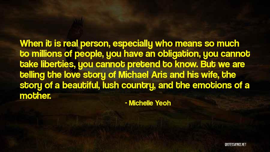 Love You Millions Quotes By Michelle Yeoh