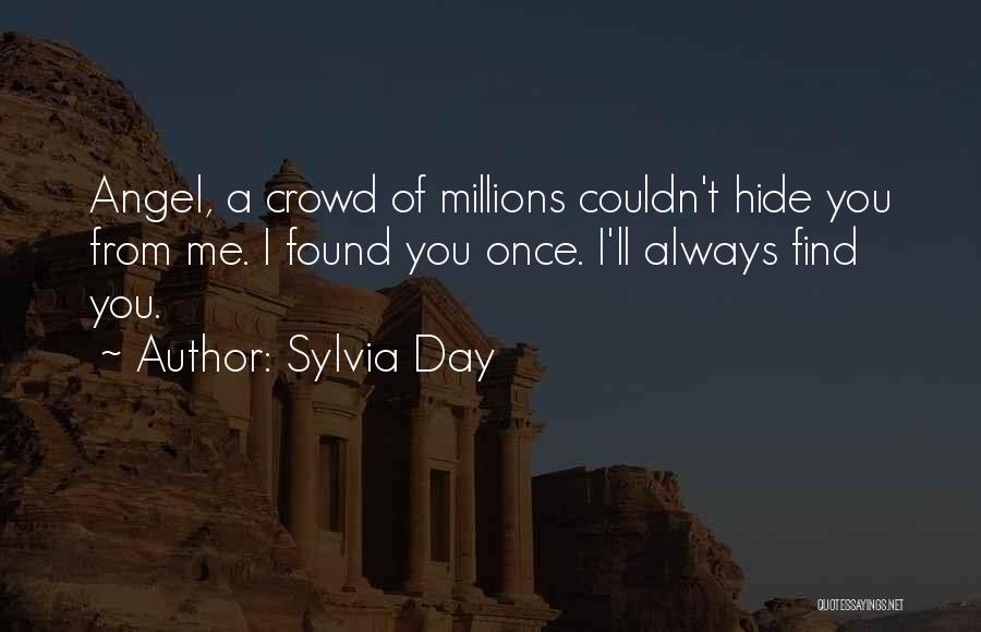 Love You Millions Quotes By Sylvia Day