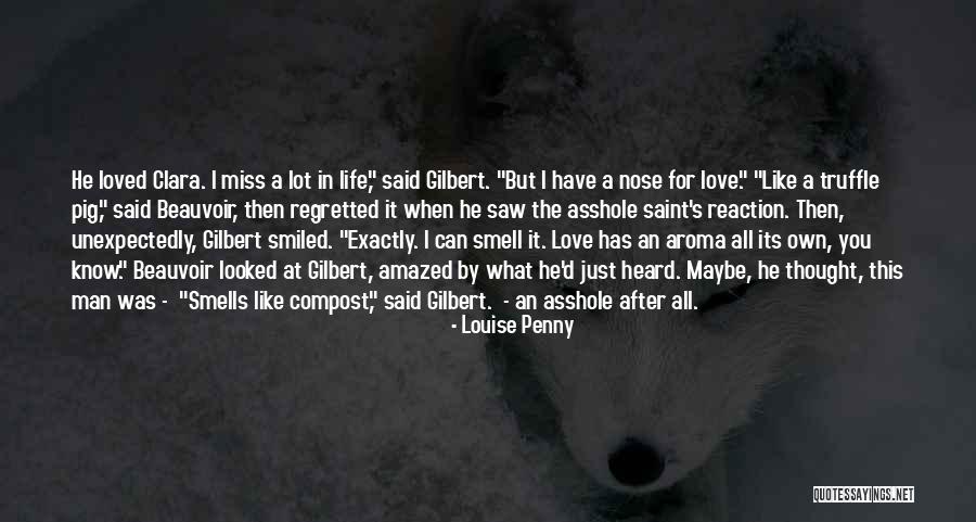 Love You Miss You Quotes By Louise Penny Love You Miss You Quotes By Louise Penny