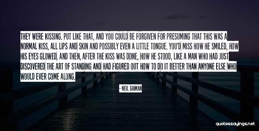 Love You Miss You Quotes By Neil Gaiman Love You Miss You Quotes By Neil Gaiman