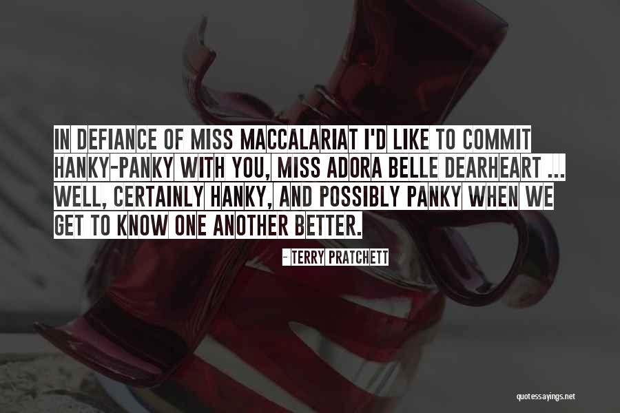Love You Miss You Quotes By Terry Pratchett Love You Miss You Quotes By Terry Pratchett