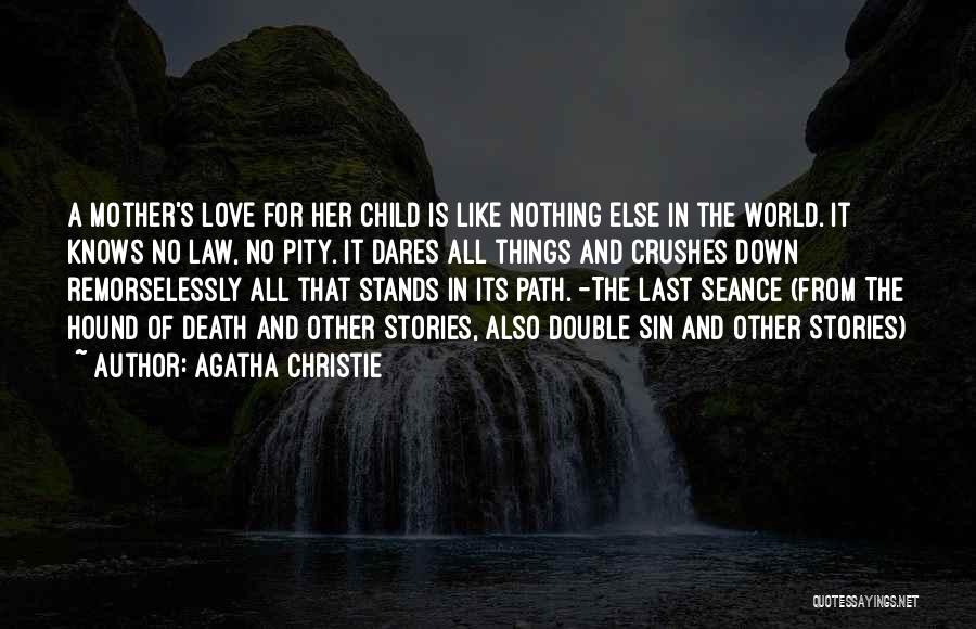 Love You Mother In Law Quotes By Agatha Christie