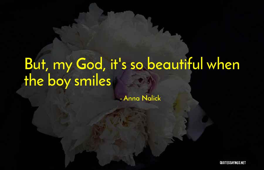 Love You My Boy Quotes By Anna Nalick