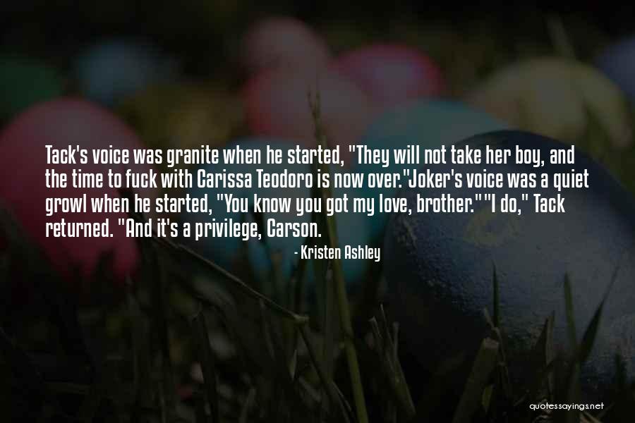 Love You My Boy Quotes By Kristen Ashley Love You My Boy Quotes By Kristen Ashley