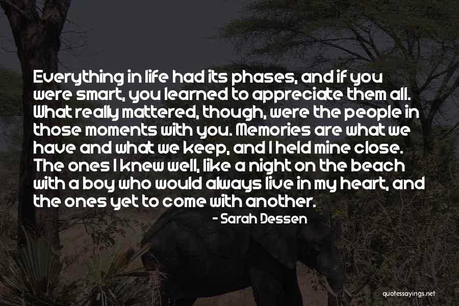 Love You My Boy Quotes By Sarah Dessen