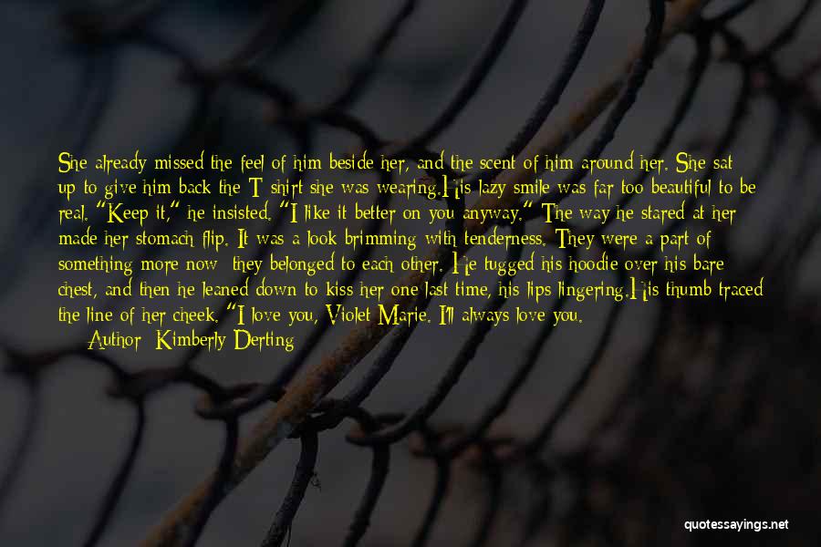 Love You One Line Quotes By Kimberly Derting