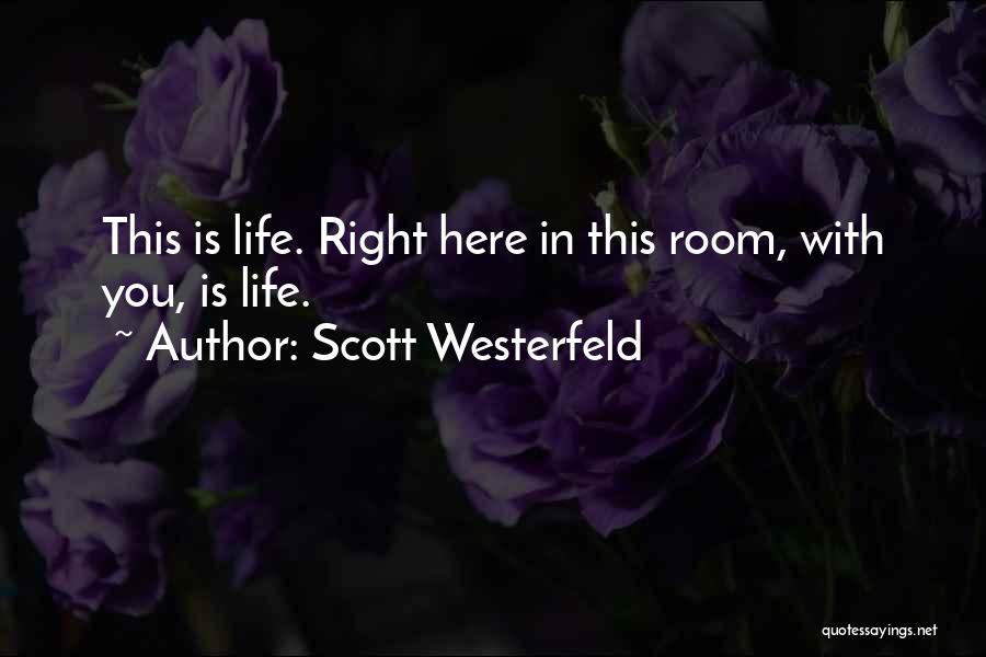 Love You Relationship Quotes By Scott Westerfeld