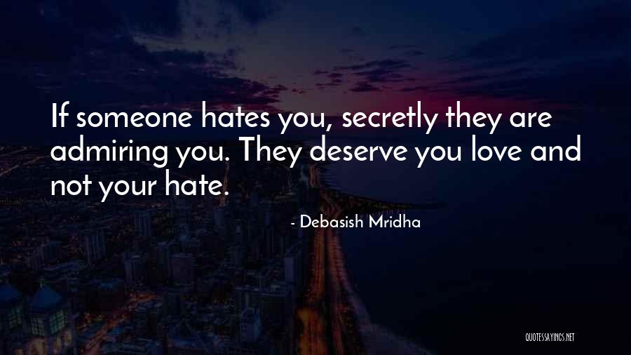 Love You Secretly Quotes By Debasish Mridha