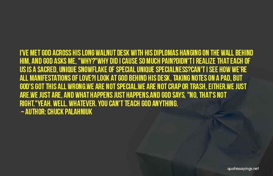 Love You So Much Long Quotes By Chuck Palahniuk