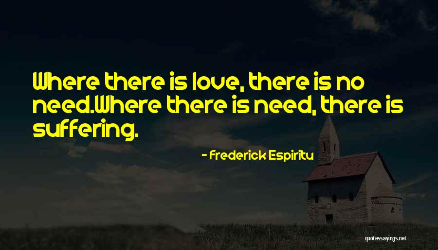 Love You So Much Quote Quotes By Frederick Espiritu Love You So Much Quote Quotes By Frederick Espiritu